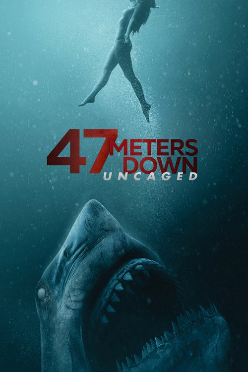 47 Meters Down - Uncaged