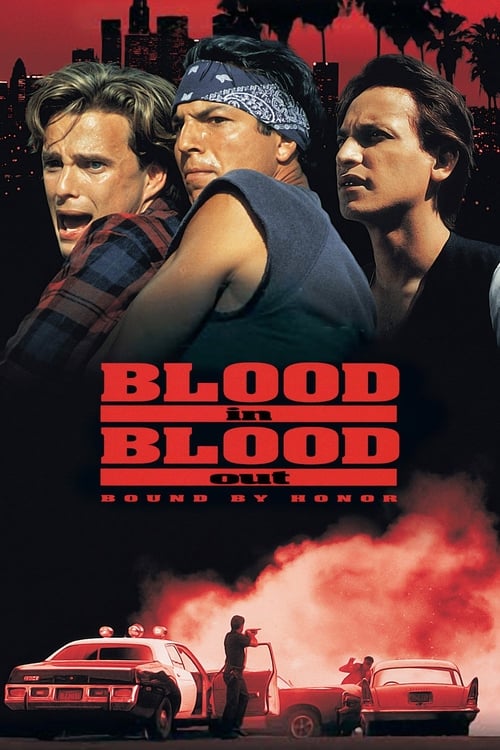 Blood in Blood Out