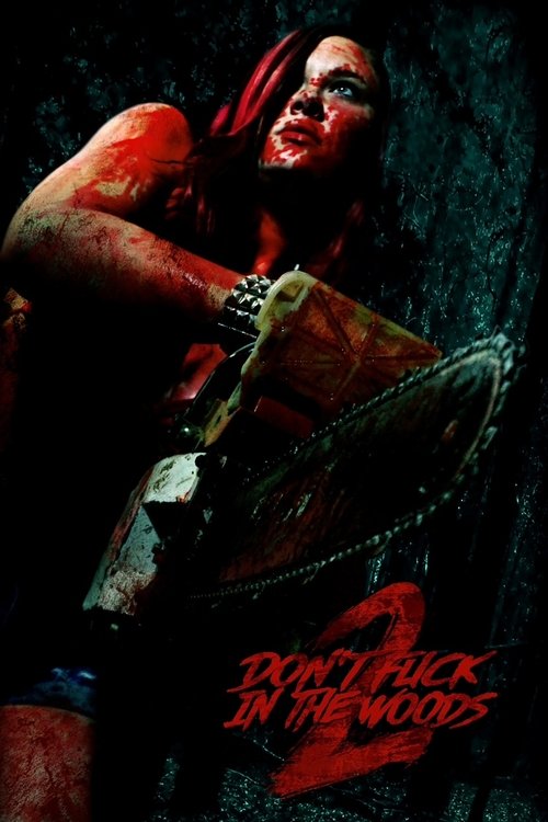 Dont Fuck in the Woods 2