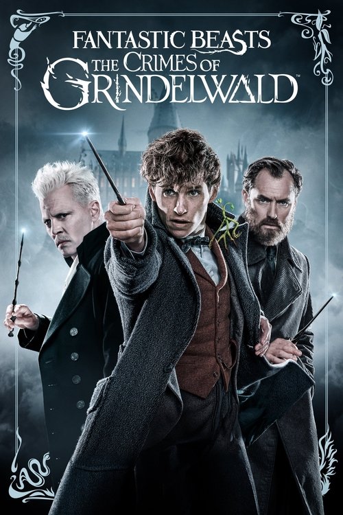 Fantastic Beasts - The Crimes of Grindelwald poster