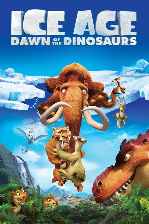 Ice Age - Dawn of the Dinosaurs poster