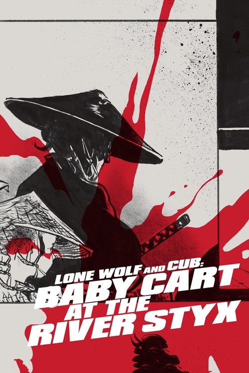 Lone Wolf and Cub - Baby Cart at the River Styx poster