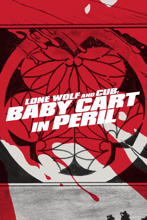 Lone Wolf and Cub - Baby Cart in Peril poster
