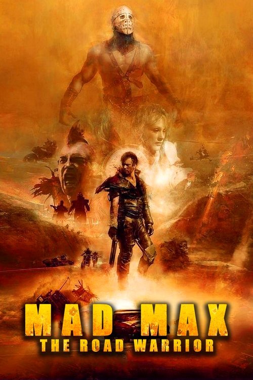 Mad Max - The Road Warrior