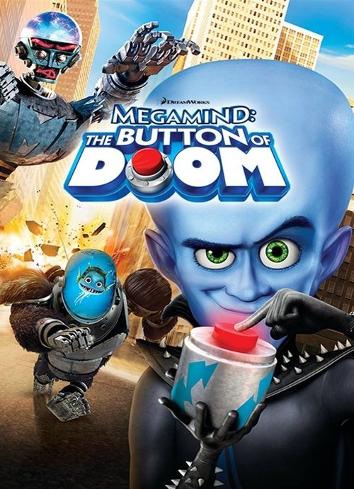 Megamind - The Button of Doom