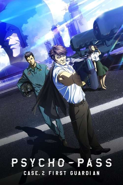 Psycho-Pass Sinners of the System - Case 2 First Guardian poster