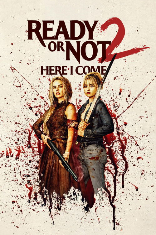 Ready or Not 2 - Here I Come