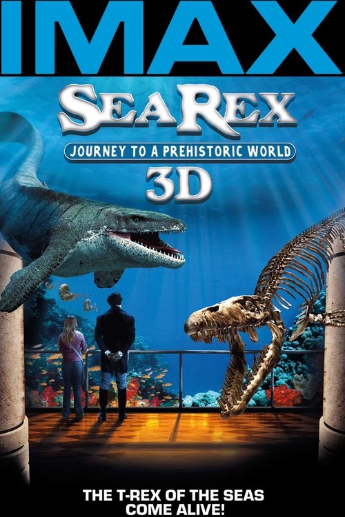 Sea Rex 3D - Journey to a Prehistoric World