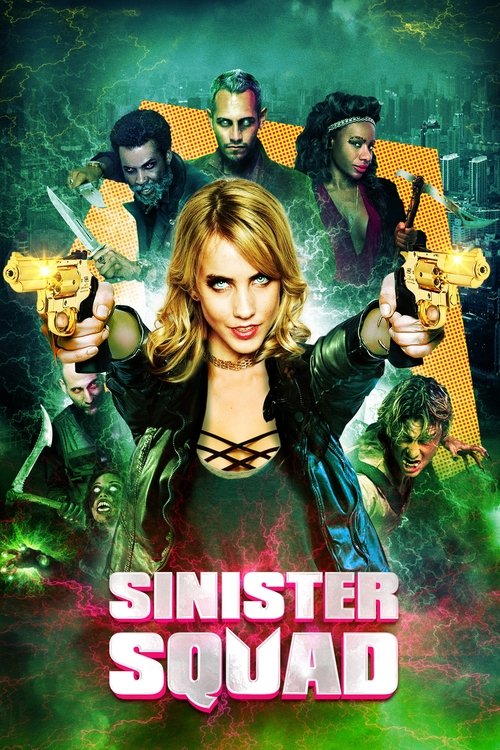 Sinister Squad poster